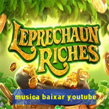 musica baixar youtube